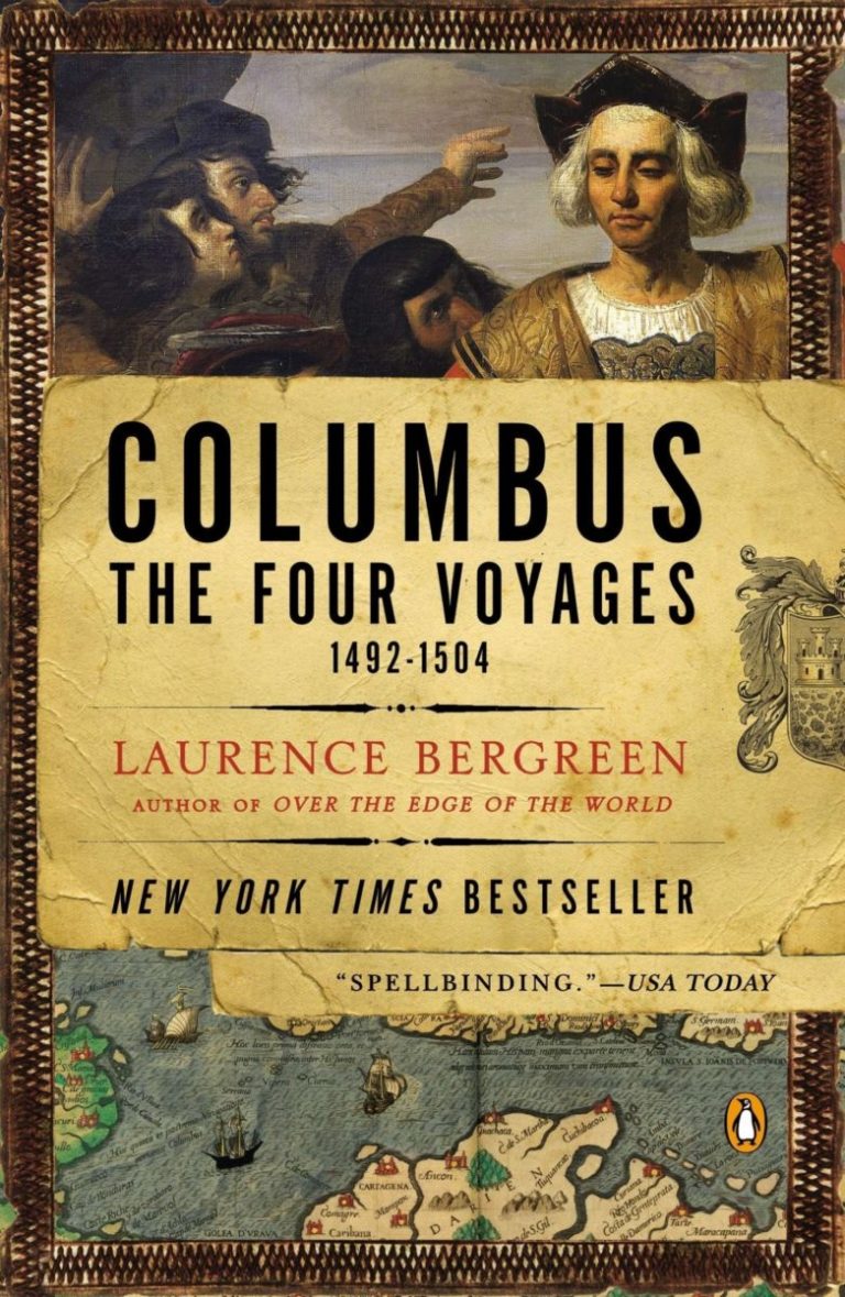 Columbus 4. Лоуренс Бергрин. Columbus. Книга путешествия. Voyages of Christopher Columbus.